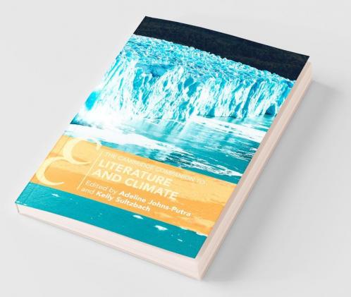 The Cambridge Companion to Literature and Climate