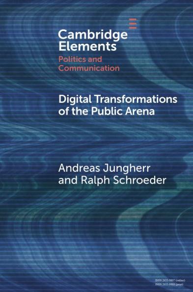 Digital Transformations of the Public Arena