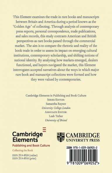 The Trade in Rare Books and Manuscripts between Britain and America c. 1890-1929