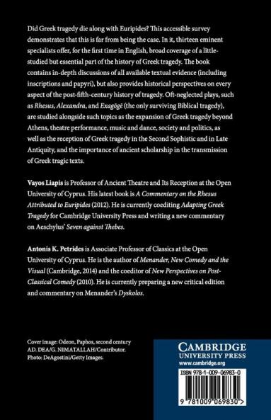 Greek Tragedy After the Fifth Century