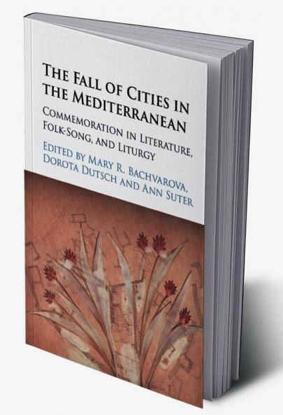 The Fall of Cities in the Mediterranean