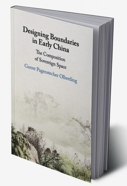 Designing Boundaries in Early China