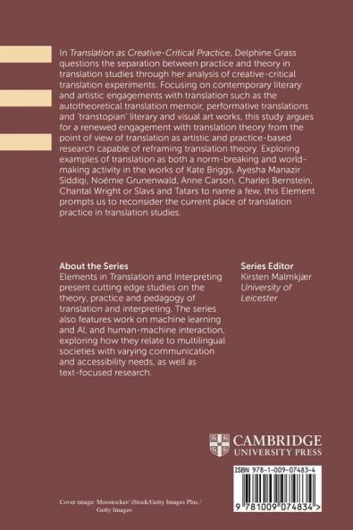 Translation as Creative-Critical Practice