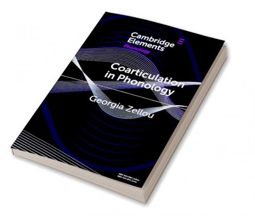 Coarticulation in Phonology