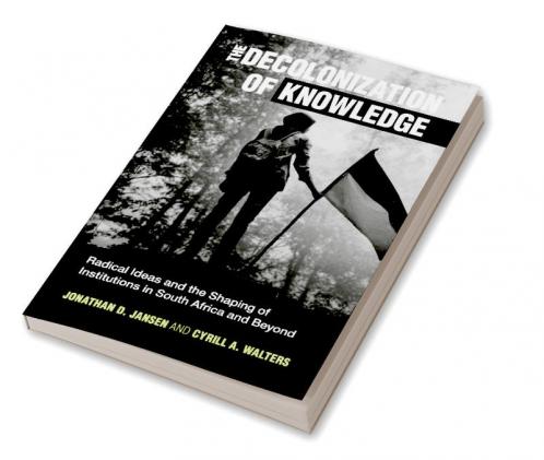 The Decolonization of Knowledge