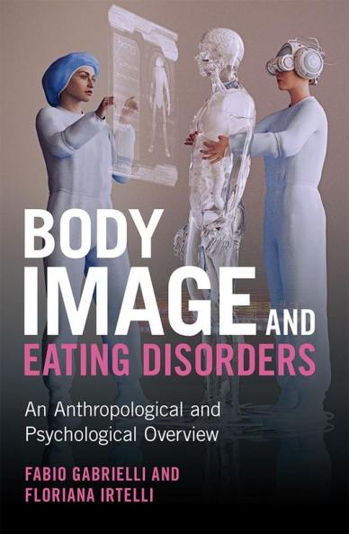 Body Image and Eating Disorders
