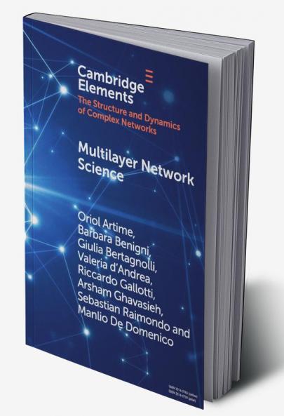 Multilayer Network Science