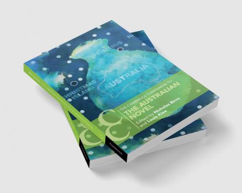 The Cambridge Companion to the Australian Novel