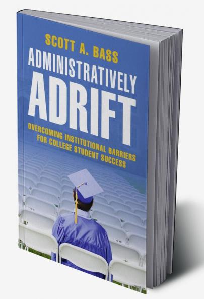 Administratively Adrift