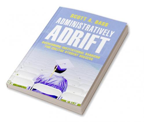 Administratively Adrift