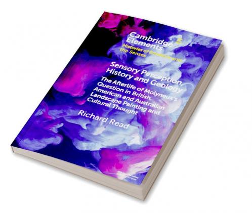 Sensory Perception History and Geology