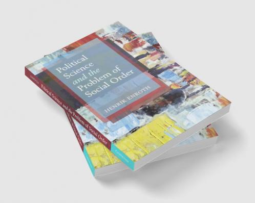Political Science and the Problem of Social Order
