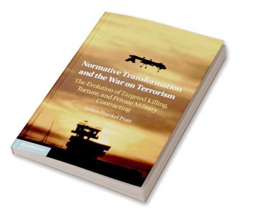 Normative Transformation and the War on Terrorism