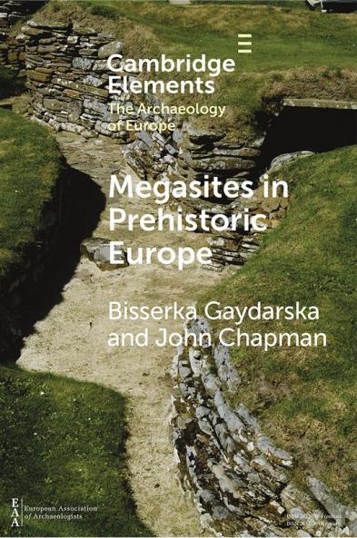 Megasites in Prehistoric Europe