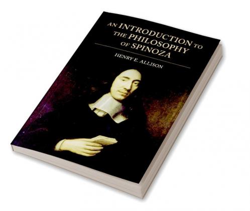An Introduction to the Philosophy of Spinoza