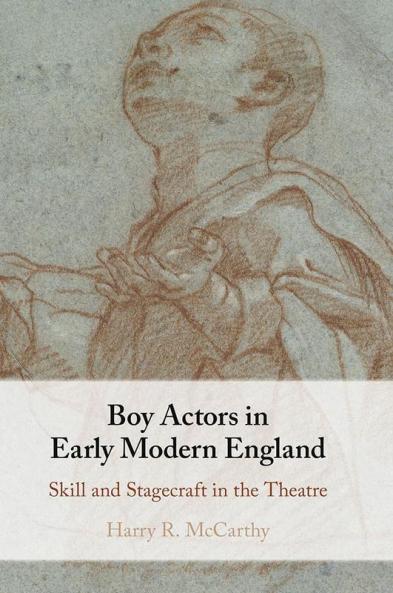 Boy Actors in Early Modern England