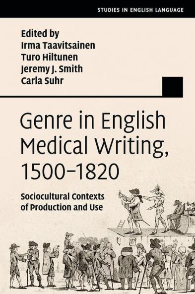 Genre in English Medical Writing 1500-1820