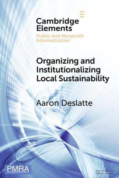 Organizing and Institutionalizing Local Sustainability
