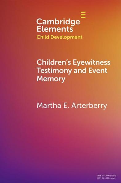 Children's Eyewitness Testimony and Event Memory