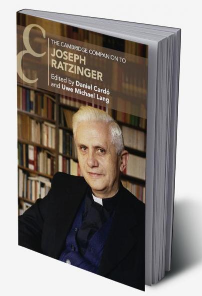 The Cambridge Companion to Joseph Ratzinger