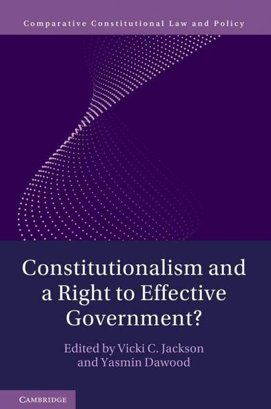 Constitutionalism and a Right to Effective Government?