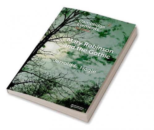 Mary Robinson and the Gothic