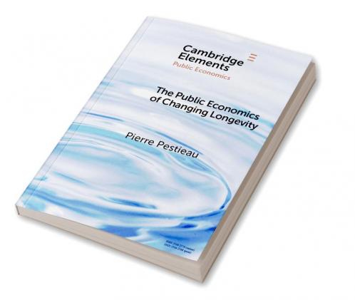 The Public Economics of Changing Longevity