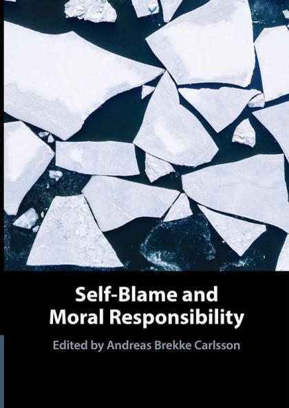 Self-Blame and Moral Responsibility
