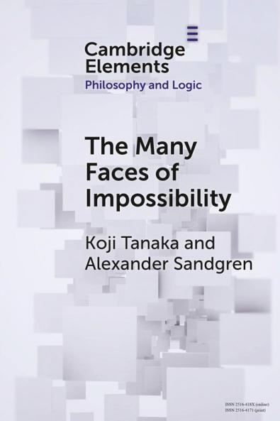 The Many Faces of Impossibility