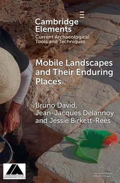 Mobile Landscapes and Their Enduring Places