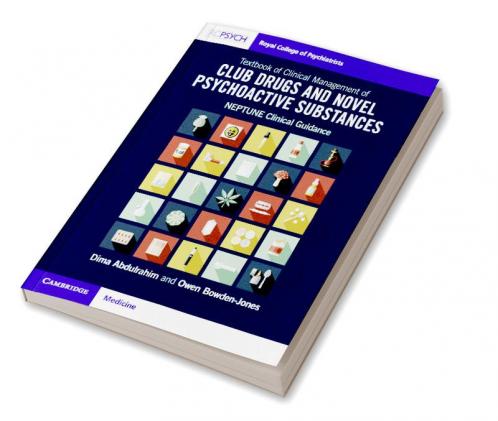 Textbook of Clinical Management of Club Drugs and Novel Psychoactive Substances