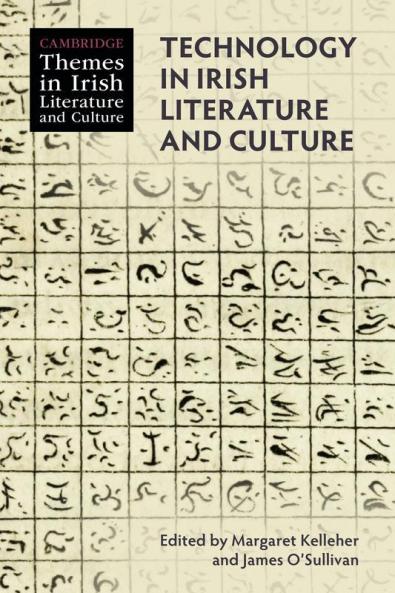Technology in Irish Literature and Culture