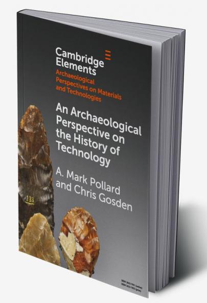 An Archaeological Perspective on the History of Technology