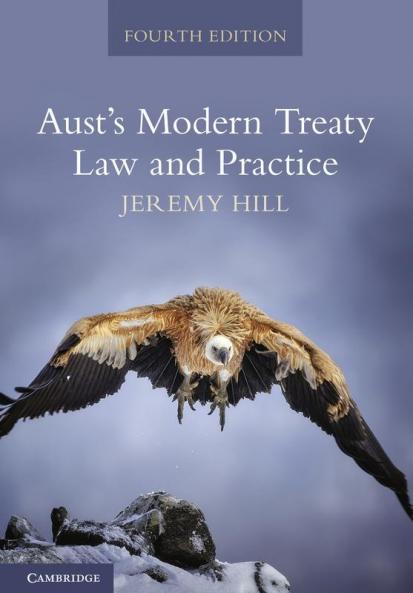 Aust's Modern Treaty Law and Practice