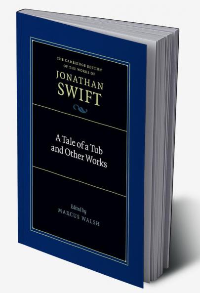 A Tale of a Tub and Other Works