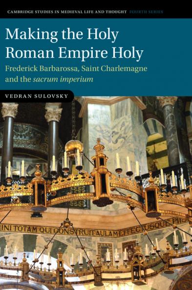 Making the Holy Roman Empire Holy
