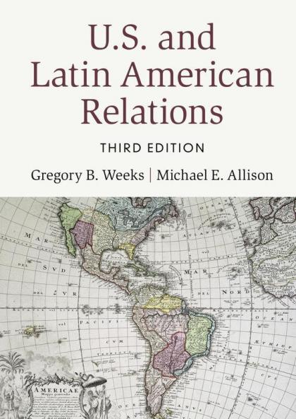U.S. and Latin American Relations