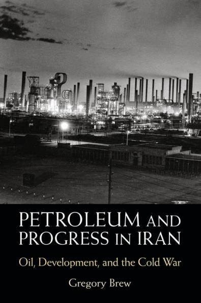 Petroleum and Progress in Iran