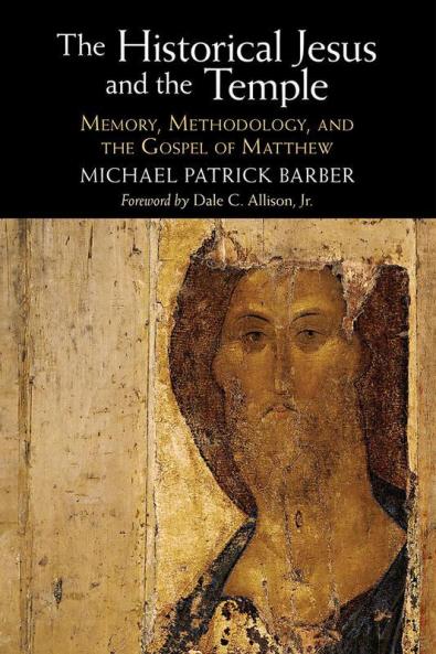 The Historical Jesus and the Temple