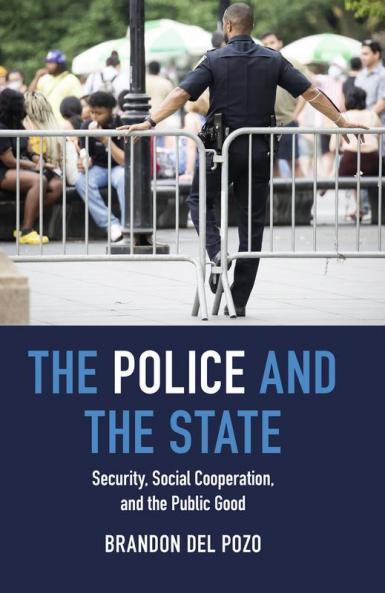 The Police and the State