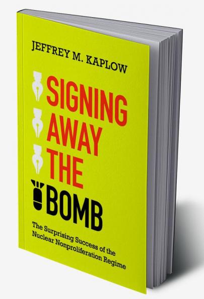Signing Away the Bomb