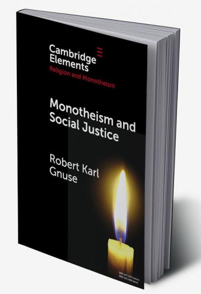 Monotheism and Social Justice