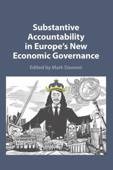 Substantive Accountability in Europe's New Economic Governance