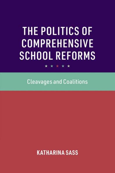 The Politics of Comprehensive School Reforms