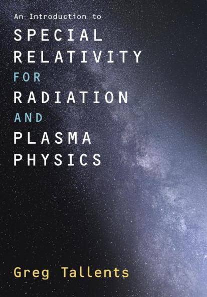 An Introduction to Special Relativity for Radiation and Plasma Physics