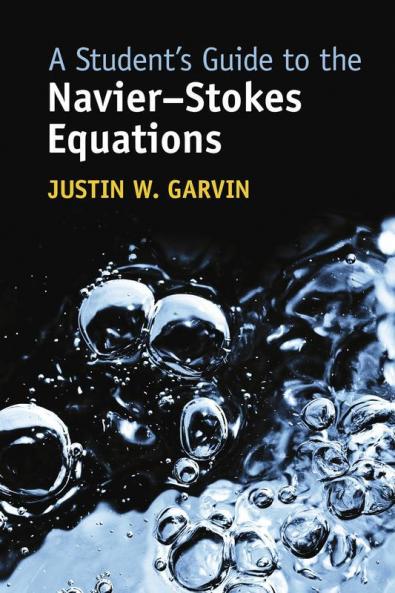 A Student's Guide to the Navier-Stokes Equations