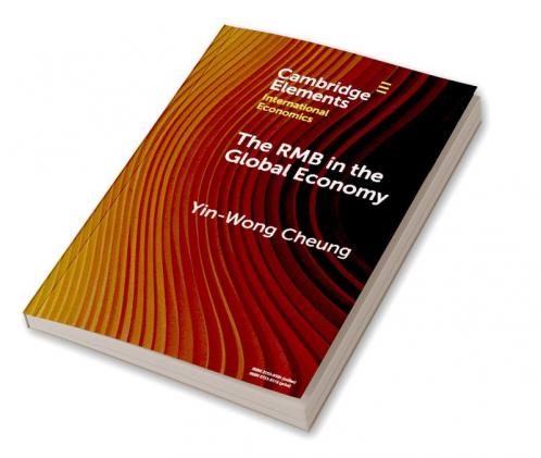 The RMB in the Global Economy