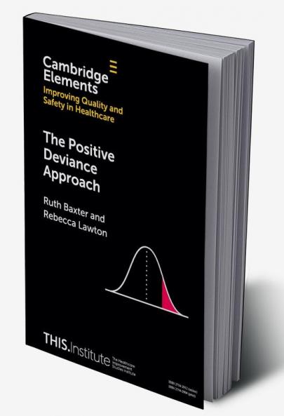 The Positive Deviance Approach