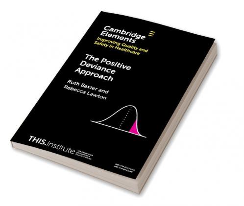 The Positive Deviance Approach