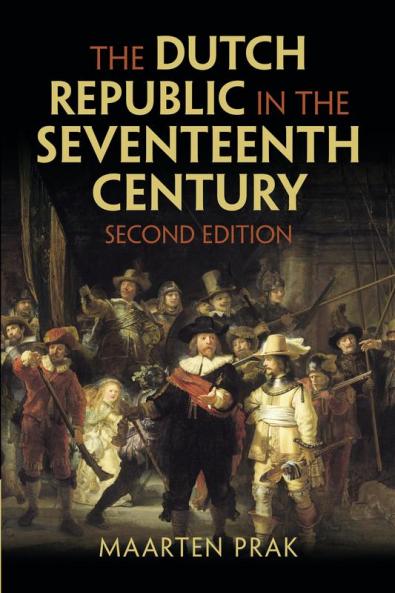 The Dutch Republic in the Seventeenth Century